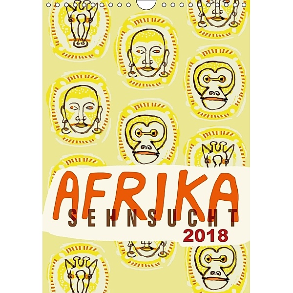 Afrika-Sehnsucht 2018 (Wandkalender 2018 DIN A4 hoch), Norbert Schmitt