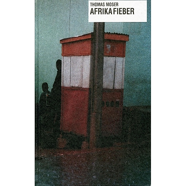 AfrikaFieber, Thomas Moser