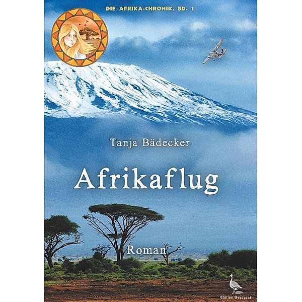 Afrikaflug, Tanja Bädecker