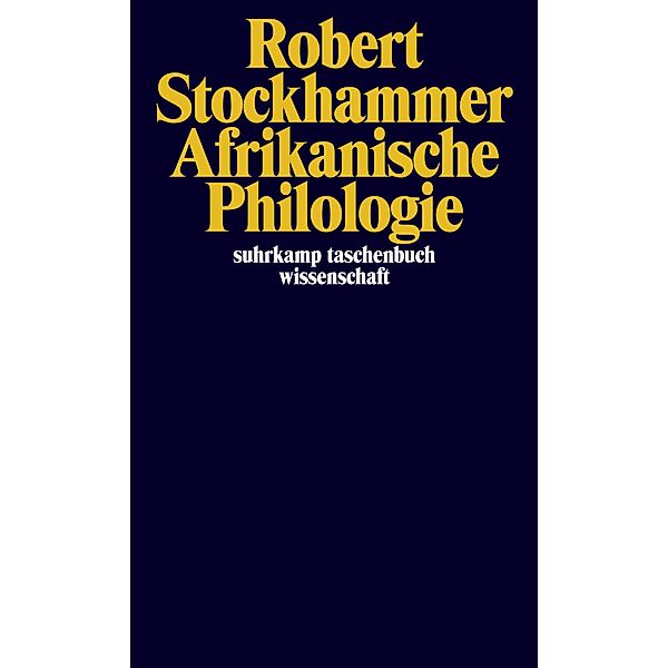 Afrikanische Philologie, Robert Stockhammer