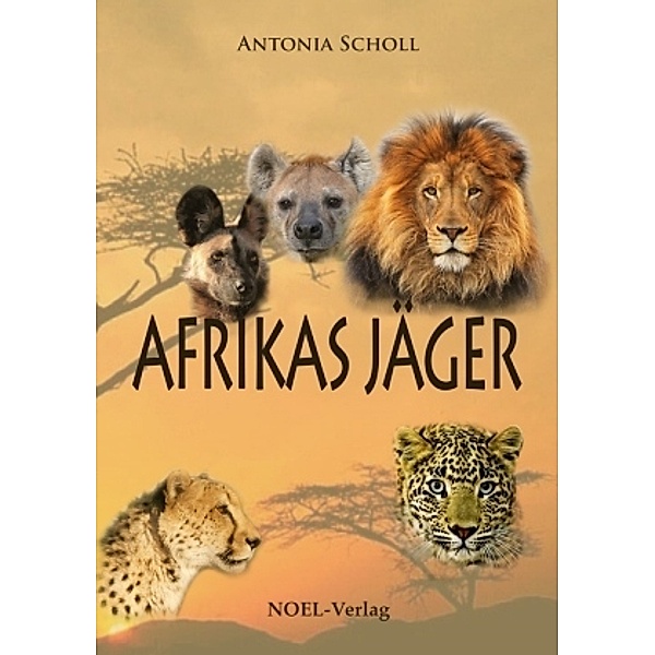 Afrikas Jäger, Antonia Scholl