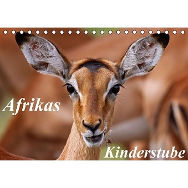 Afrikas Kinderstube (Tischkalender 2015 DIN A5 quer), Wibke Woyke
