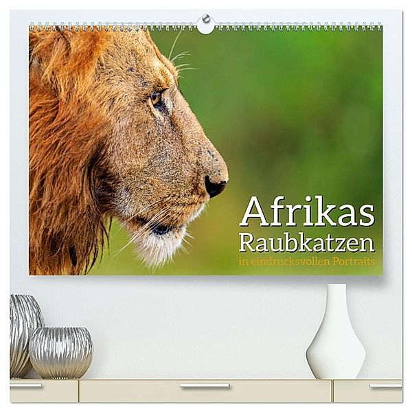 Afrikas Raubkatzen in eindrucksvollen Portraits (hochwertiger Premium Wandkalender 2024 DIN A2 quer), Kunstdruck in Hochglanz, Dr. Gerd-Uwe Neukamp