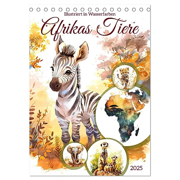 Afrikas Tiere - Illustriert in Wasserfarben (Tischkalender 2025 DIN A5 hoch), CALVENDO Monatskalender, Calvendo, Anja Frost