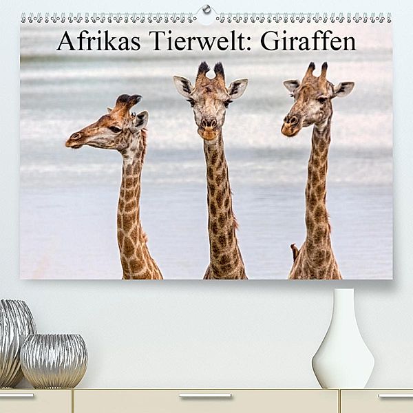 Afrikas Tierwelt: Giraffen(Premium, hochwertiger DIN A2 Wandkalender 2020, Kunstdruck in Hochglanz), Michael Voß