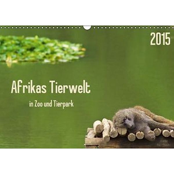 Afrikas Tierwelt in Zoo und Tierpark (Wandkalender 2015 DIN A3 quer), Angela Dölling