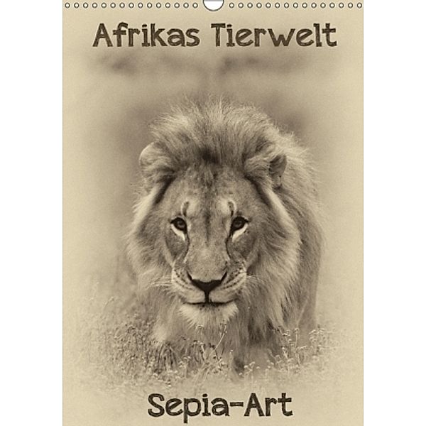 Afrikas Tierwelt - Sepia-Art (Wandkalender 2017 DIN A3 hoch), Michael Voß