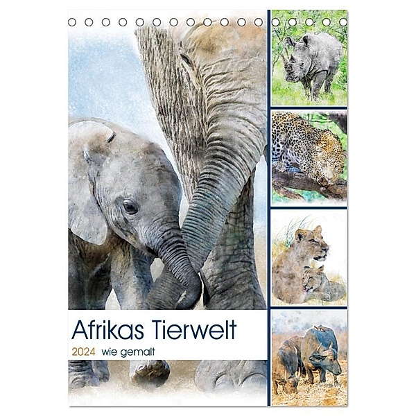 Afrikas Tierwelt - wie gemalt (Tischkalender 2024 DIN A5 hoch), CALVENDO Monatskalender, Michael Voß, Doris Jachalke