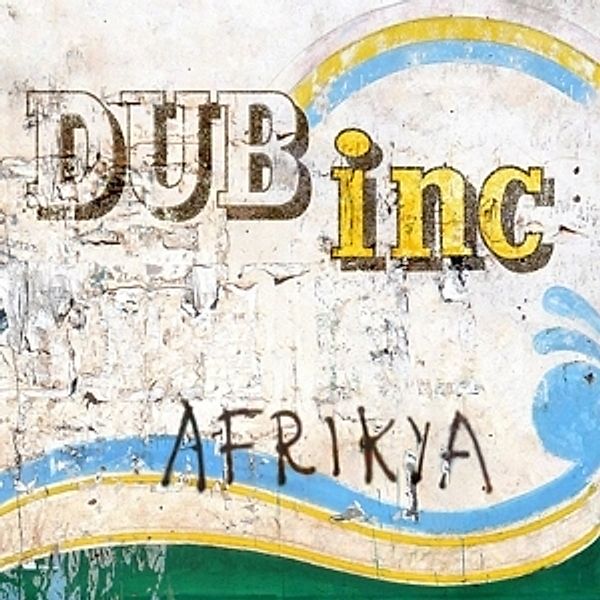 Afrikya (Vinyl), Dub Inc.