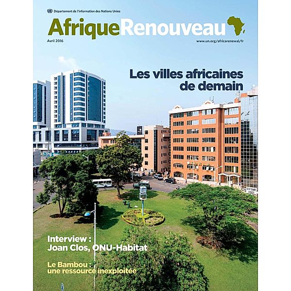 Afrique renouveau, Avril 2016 / Afrique renouveau
