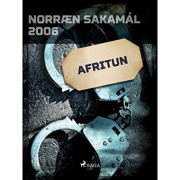 Afritun / Norræn Sakamál, Forfattere