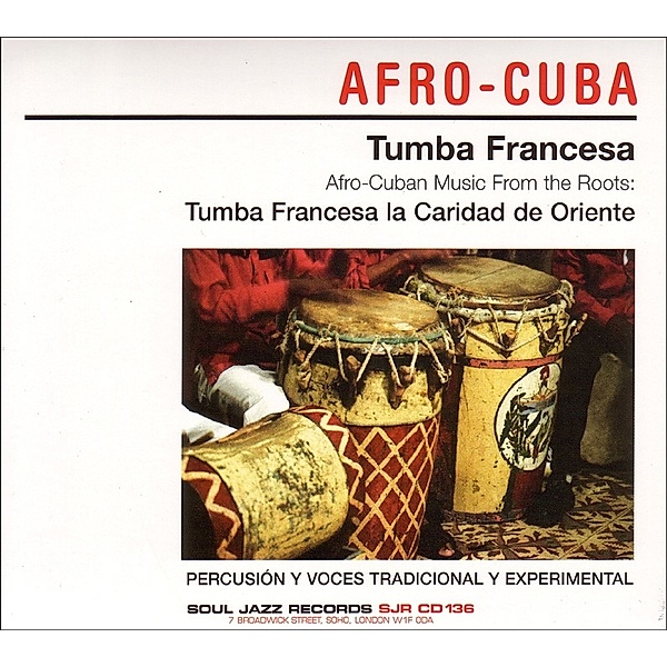Afro-Cuban Music From The Roots, Tumba Francesa