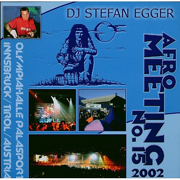 Afro Meeting Nr.15-2002, DJ Stefan Egger