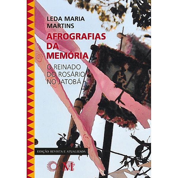 Afrografias da Memória / Perspectivas, Leda Maria Martins