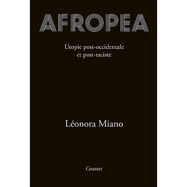 Afropea / essai français, Leonora Miano