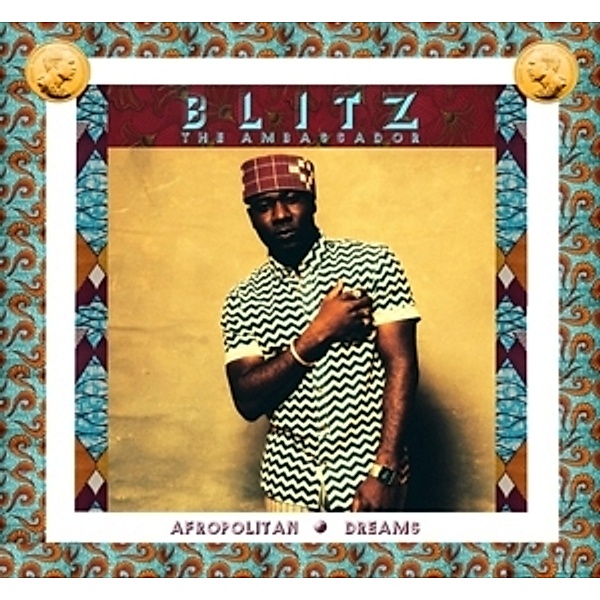 Afropolitan Dreams (Vinyl), Blitz The Ambassador