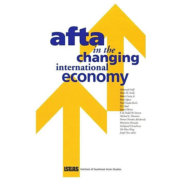 AFTA in the Changing International Economy