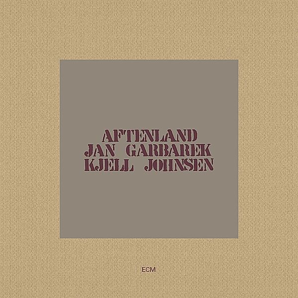 Aftenland, Jan Garbarek, Kjell Johnsen