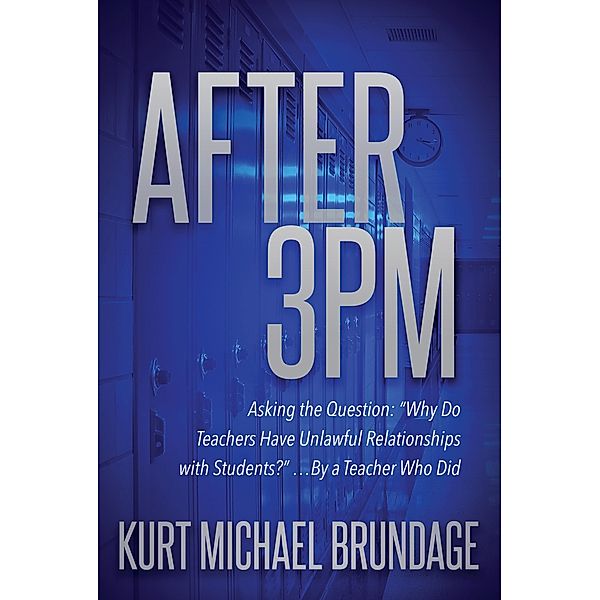 After 3PM, Kurt Michael Brundage