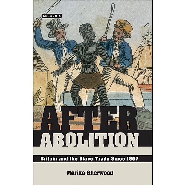 After Abolition, Marika Sherwood