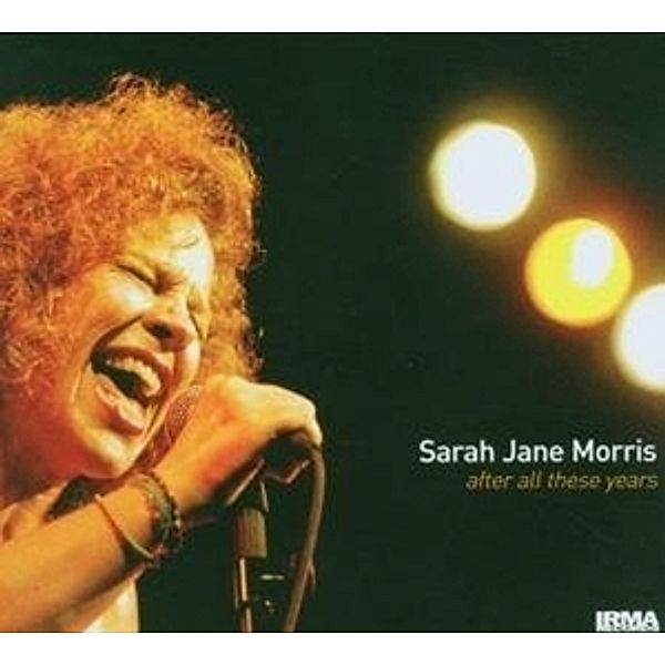 After All These Years, Sarah Jane Morris