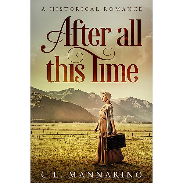 After All This Time, C.L. Mannarino