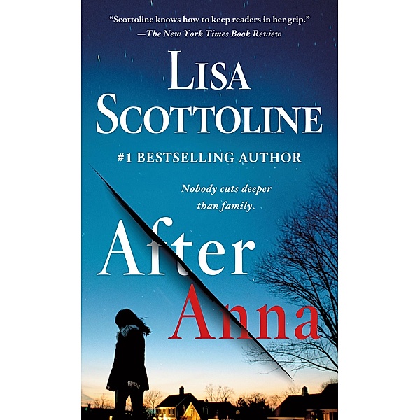 After Anna, Lisa Scottoline