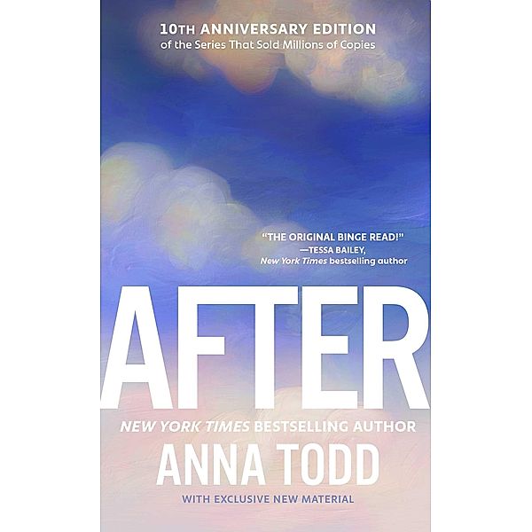 After. Anniversary Edition, Anna Todd