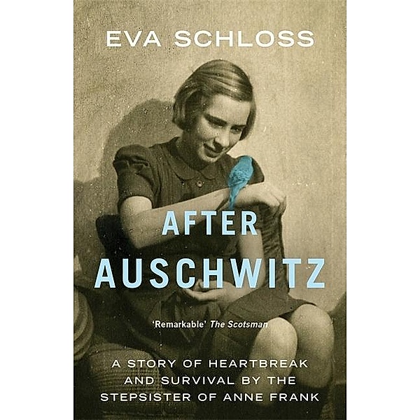 After Auschwitz, Eva Schloss