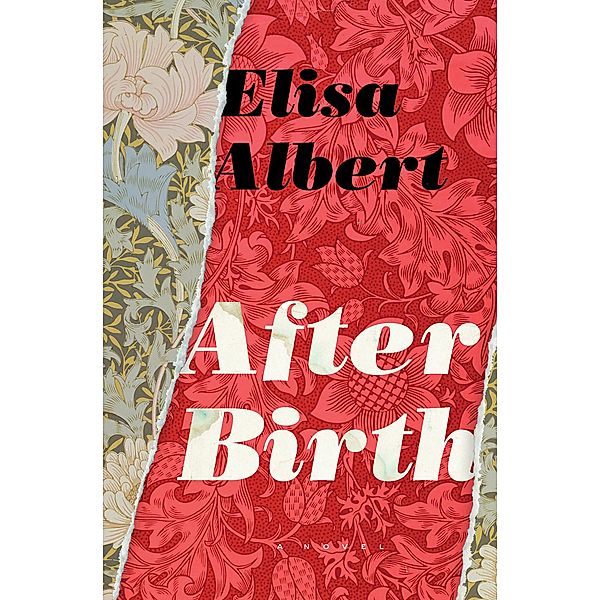 After Birth, Elisa Albert