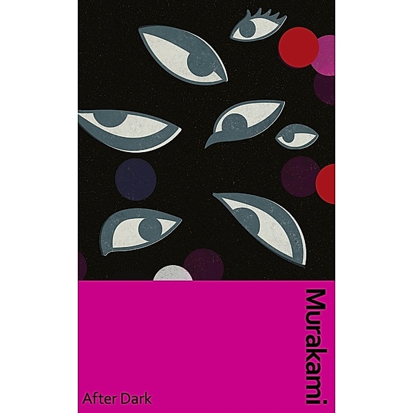 After Dark, Haruki Murakami