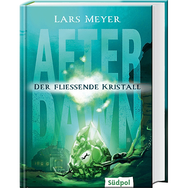 After Dawn - Der fließende Kristall, Lars Meyer