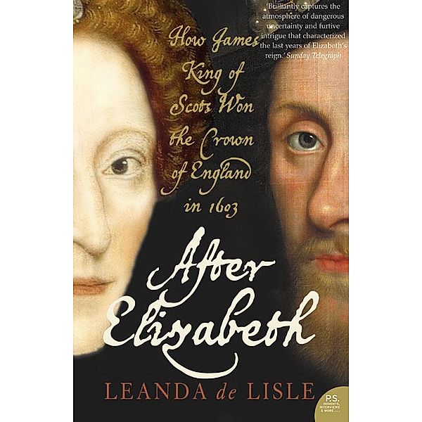 After Elizabeth, Leanda de Lisle