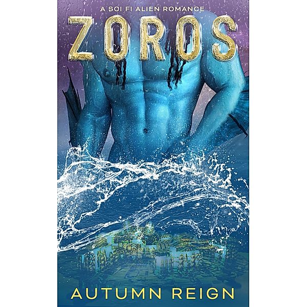 After Event Aurora: Zoros (After Event Aurora, #1), Autumn Reign