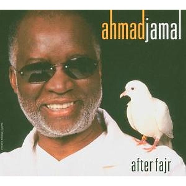 After Fajr, Ahmad Jamal