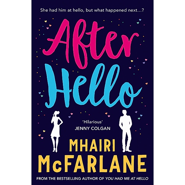 After Hello, Mhairi McFarlane