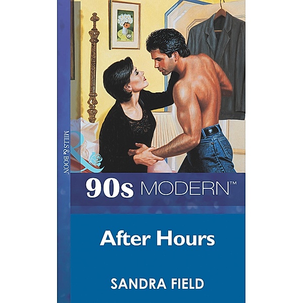 After Hours (Mills & Boon Vintage 90s Modern), Sandra Field