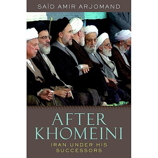 After Khomeini, Said Amir Arjomand