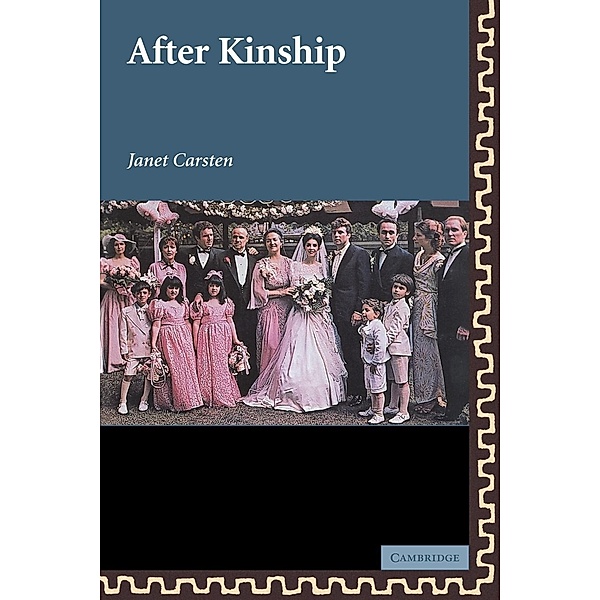 After Kinship, Janet Carsten