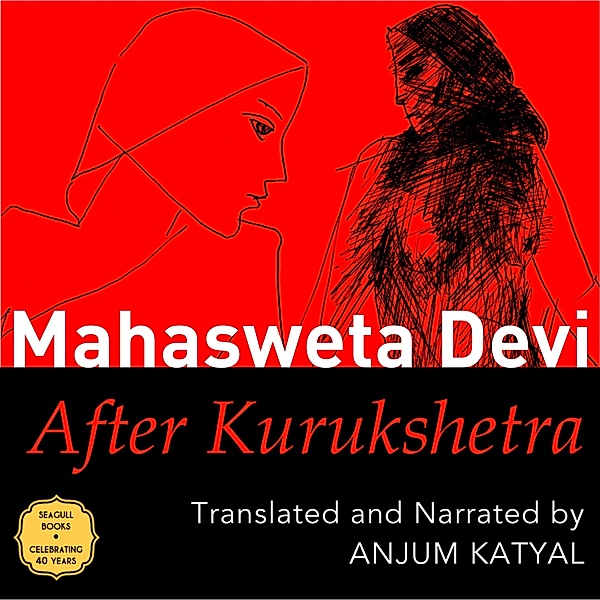 After Kurukshetra, Mahasweta Devi