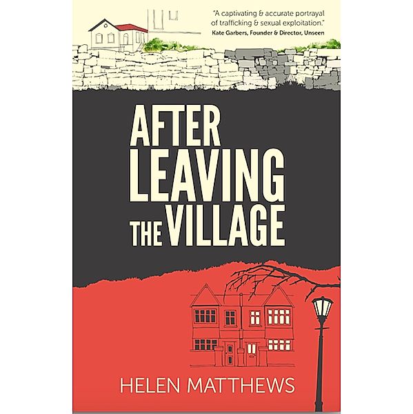 After Leaving The Village, Helen Matthews