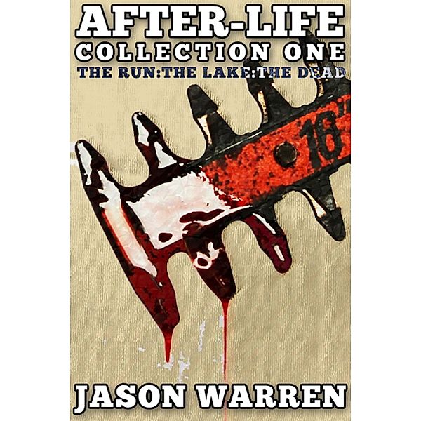After-Life Collection One, Jason Warren