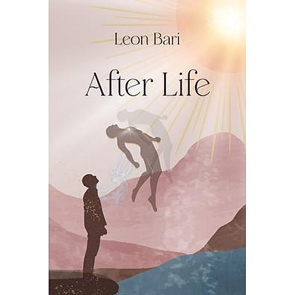 After Life / Leon Bari, Leon Bari