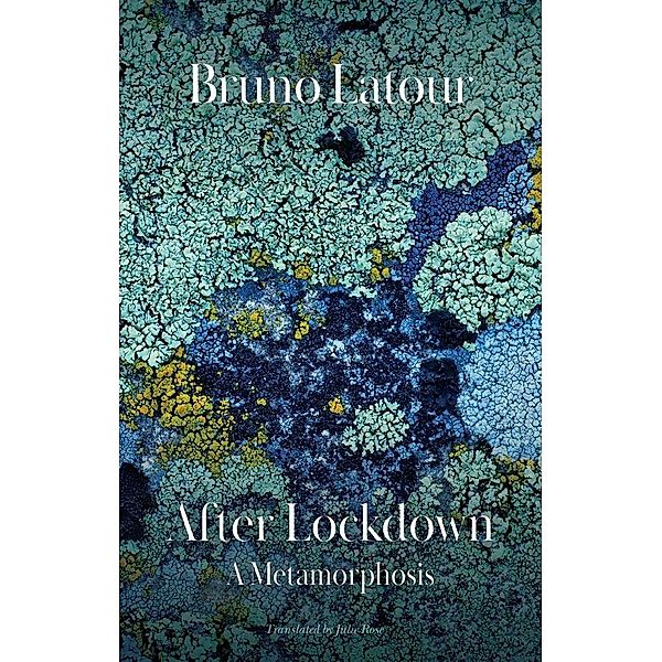 After Lockdown, Bruno Latour