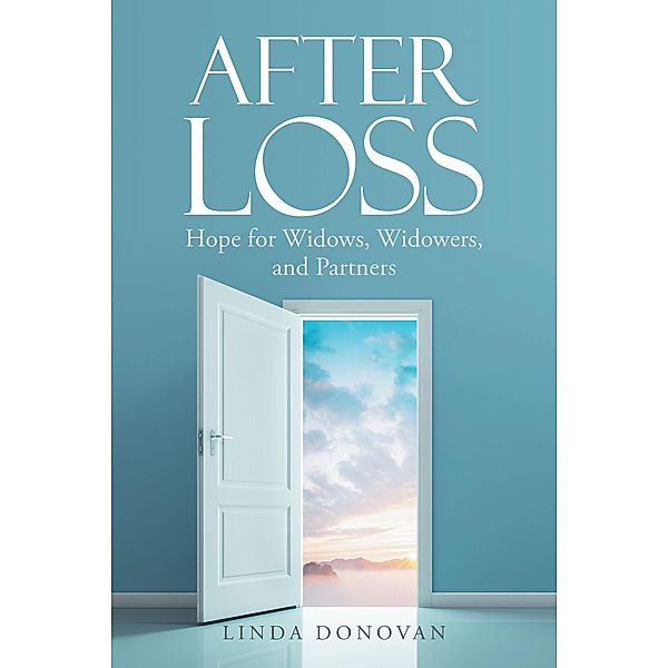 After Loss, Linda Donovan