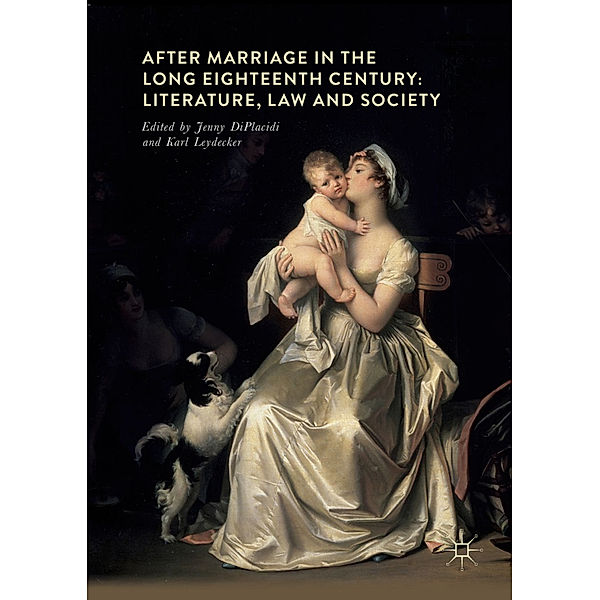 After Marriage in the Long Eighteenth Century