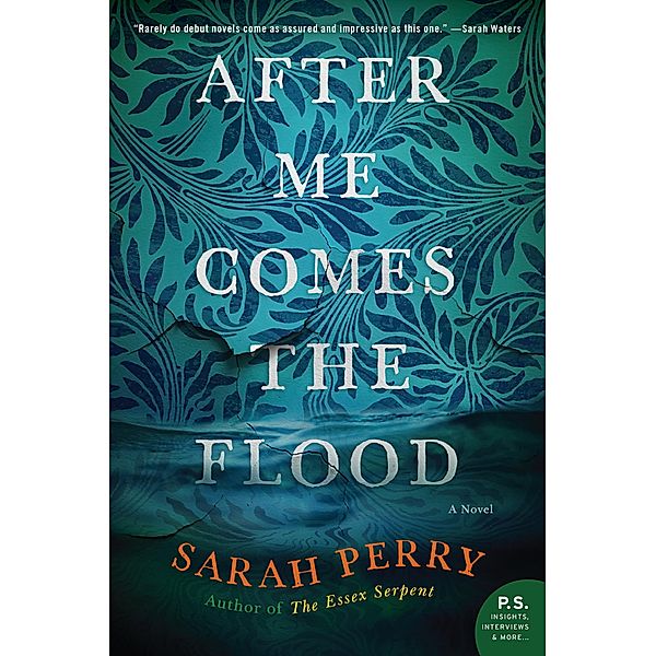 After Me Comes the Flood, Sarah Perry