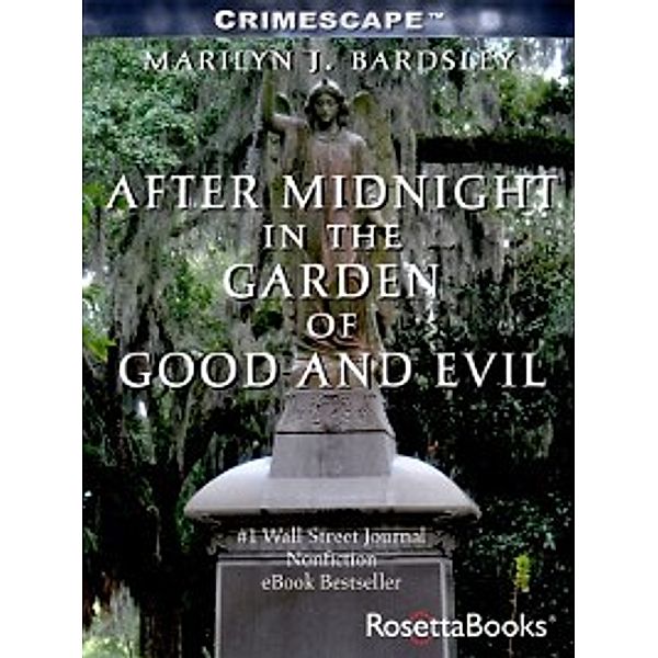 After Midnight in the Garden of Good and Evil, Marilyn Bardsley