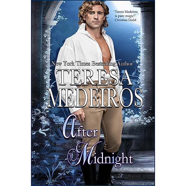 After Midnight (Lords of Midnight, #1) / Lords of Midnight, Teresa Medeiros