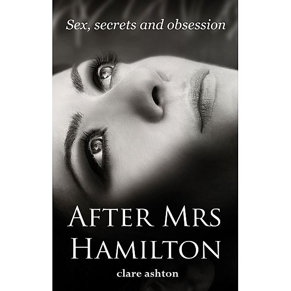 After Mrs Hamilton, Clare Ashton